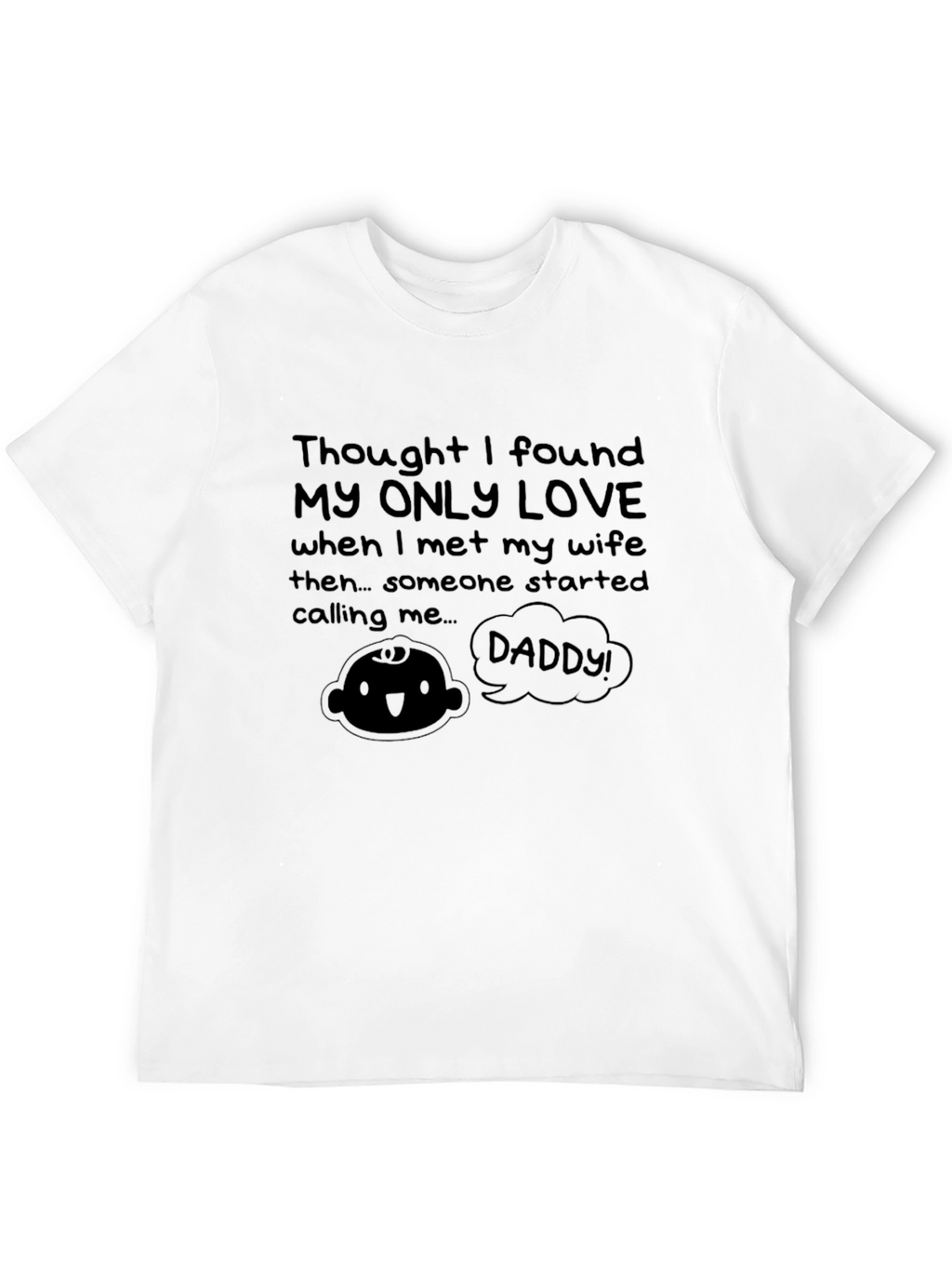 Funny Daddy T-Shirt - New Dad Gift