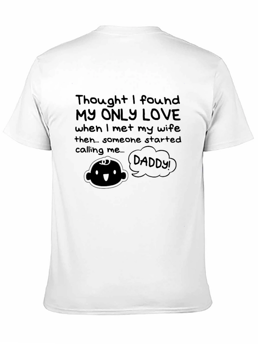 Funny Daddy T-Shirt - New Dad Gift