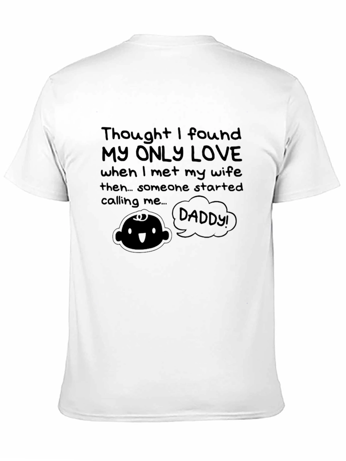 Funny Daddy T-Shirt - New Dad Gift