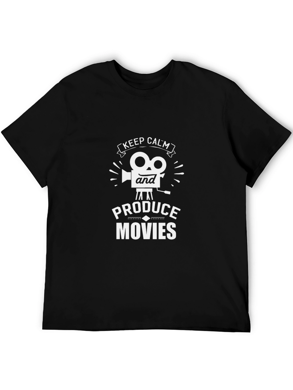 Keep Calm and Produce Movies T-Shirt