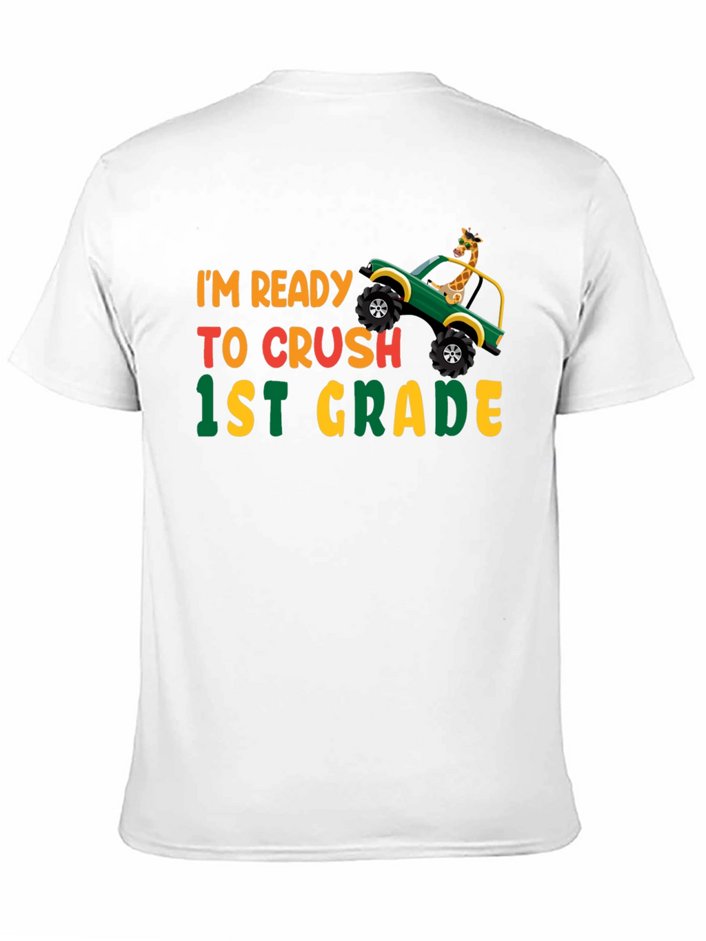Ready to Crush 1st Grade T-Shirt