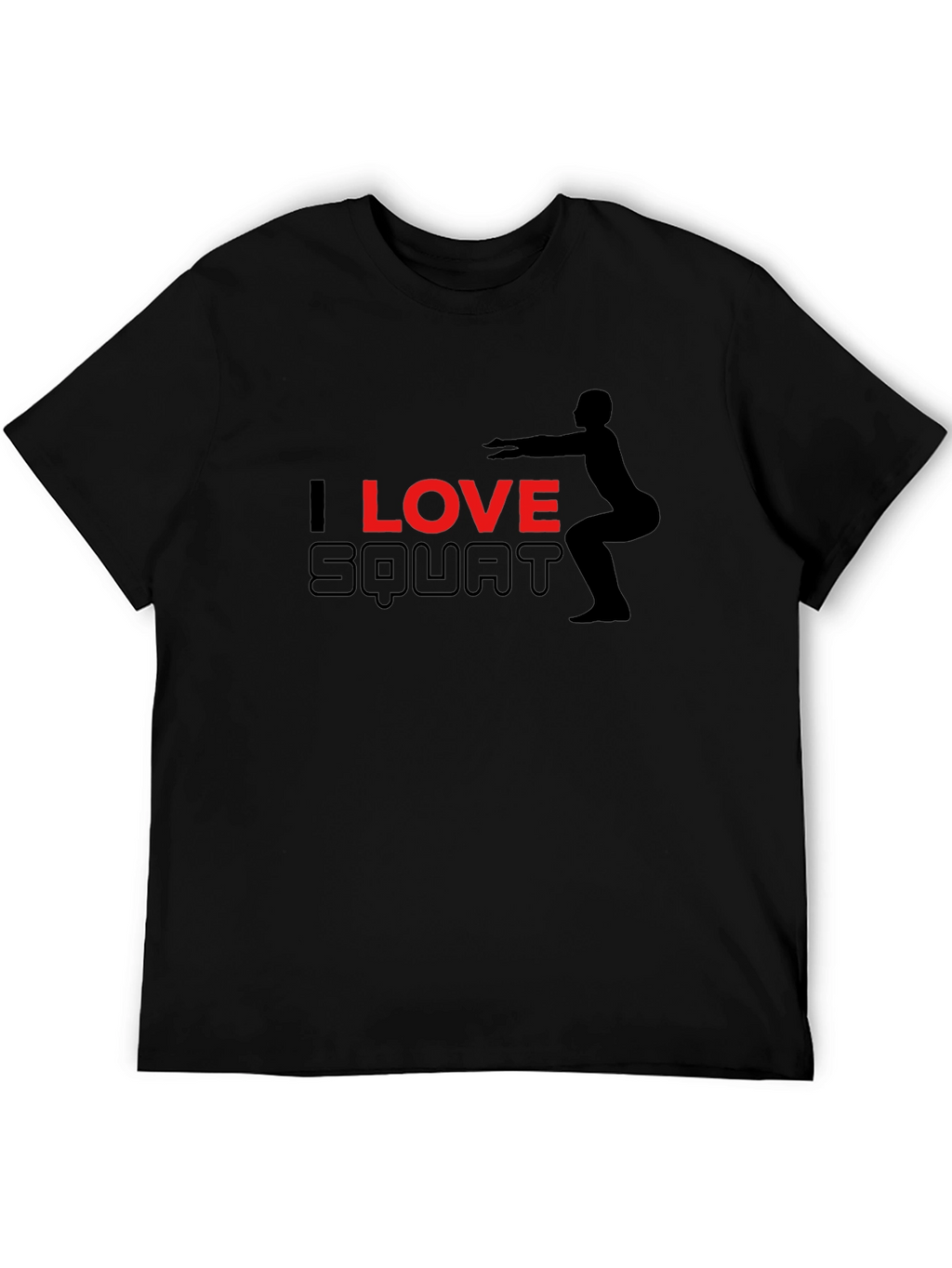 I Love Squat Black T-Shirt