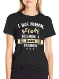 Dog Trainer Novelty T-Shirt