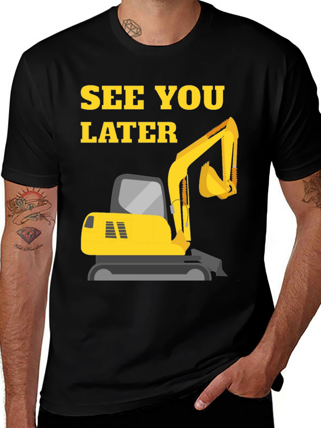 See You Later Excavator Black T-Shirt