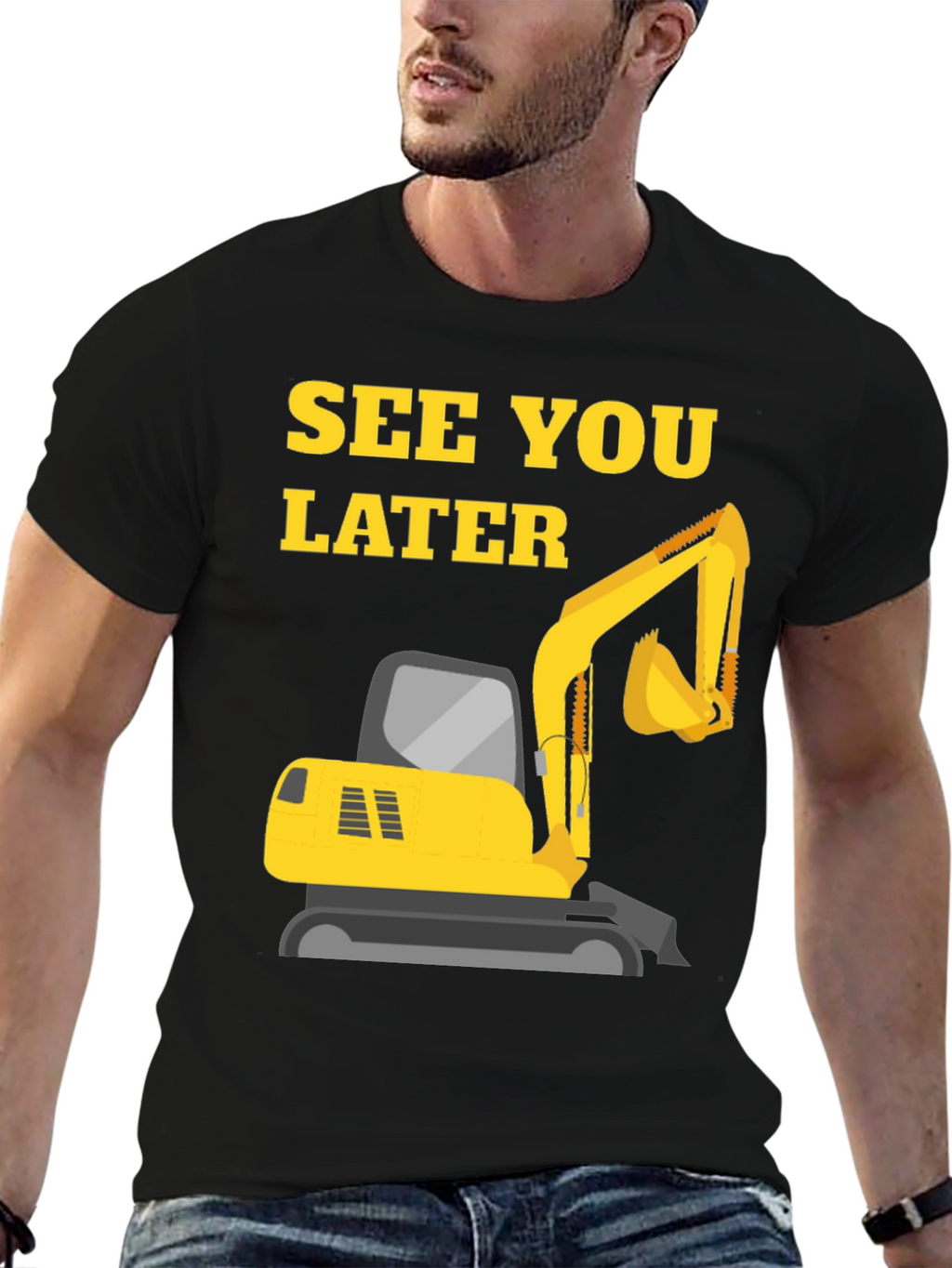 See You Later Excavator Black T-Shirt