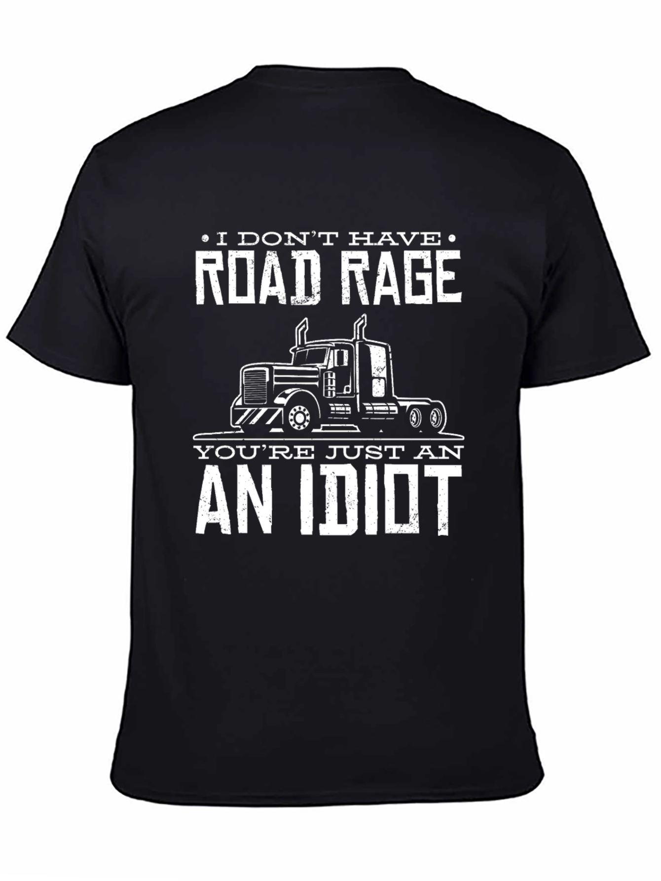 Road Rage Trucker T-Shirt Funny Slogan Tee