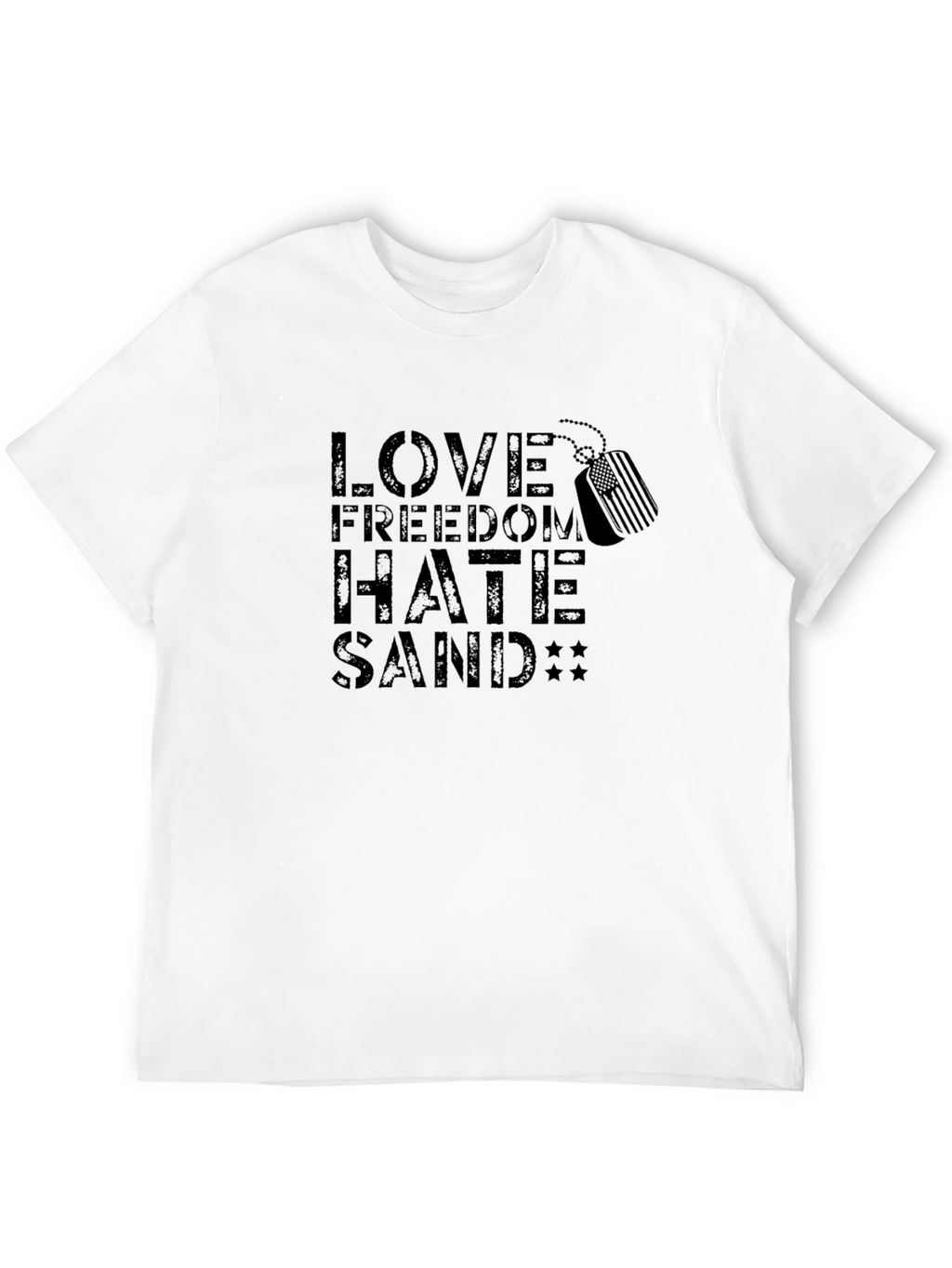 Love Freedom Hate Sand Graphic T-Shirt