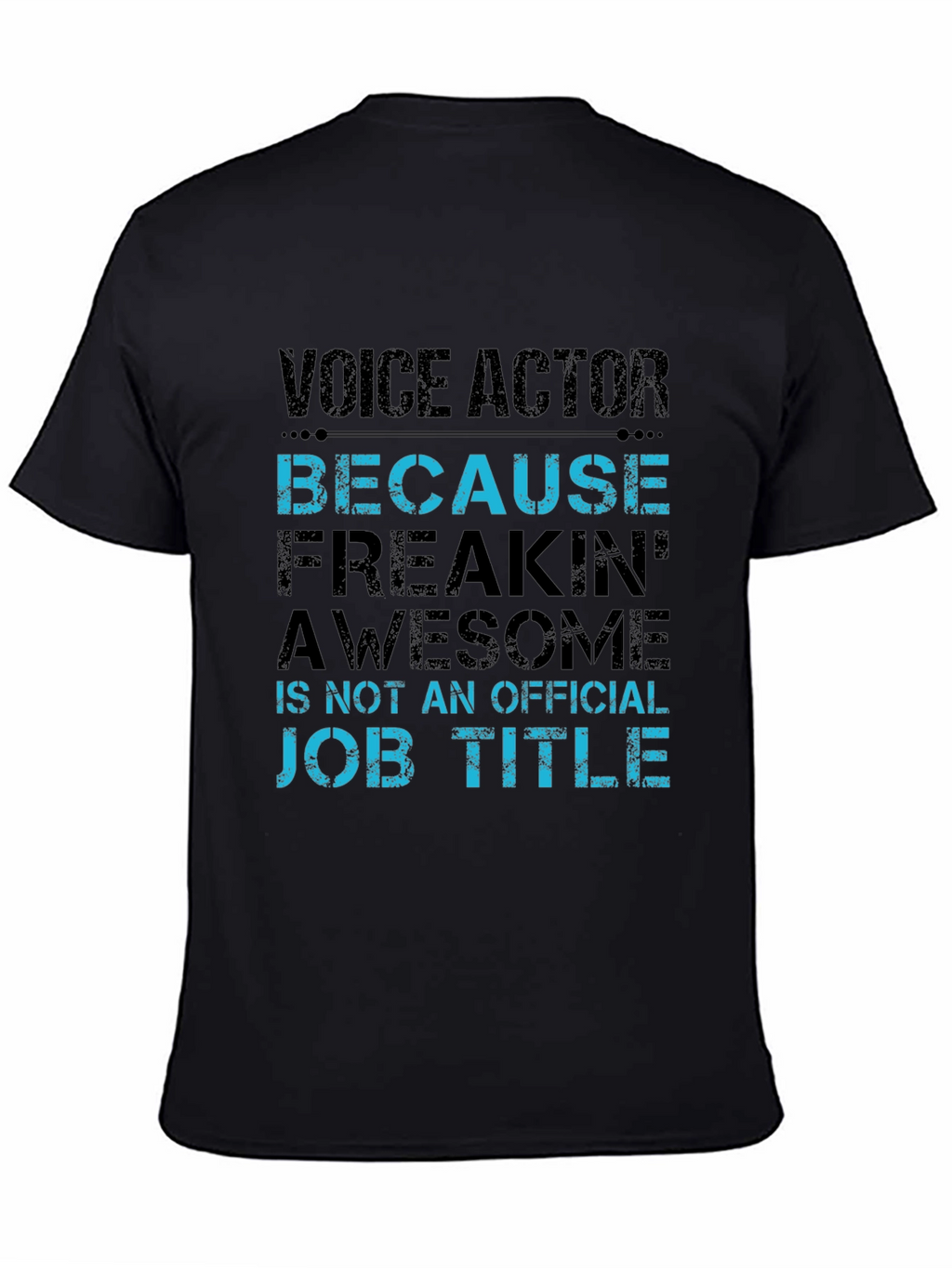 Voice Actor Awesome Job Title T-Shirt