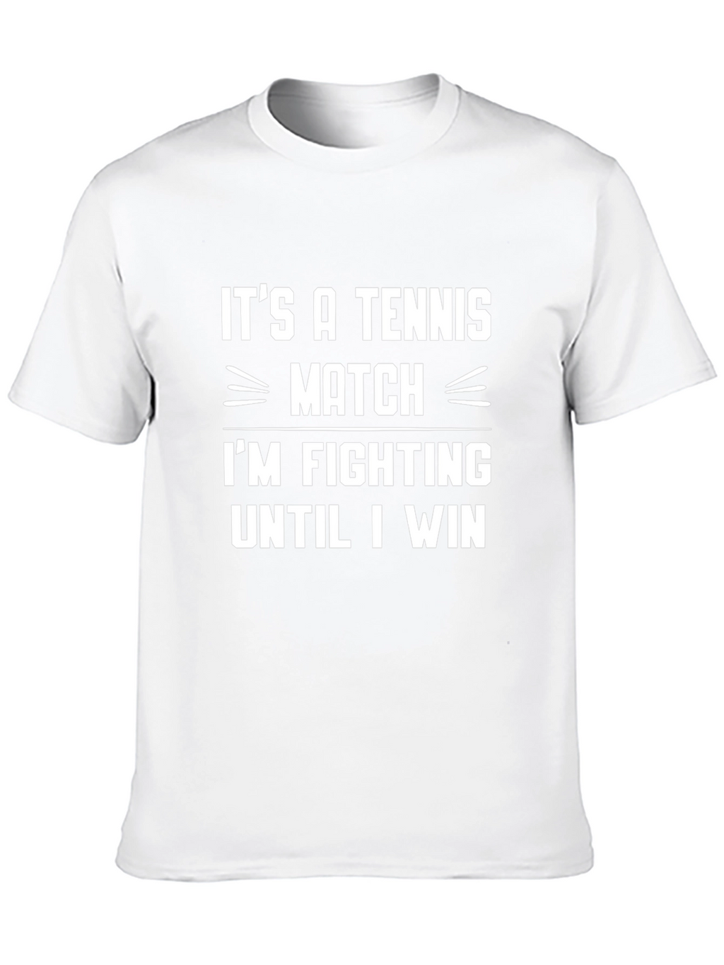 Tennis Match Fighting Until I Win Graphic T-Shirt
