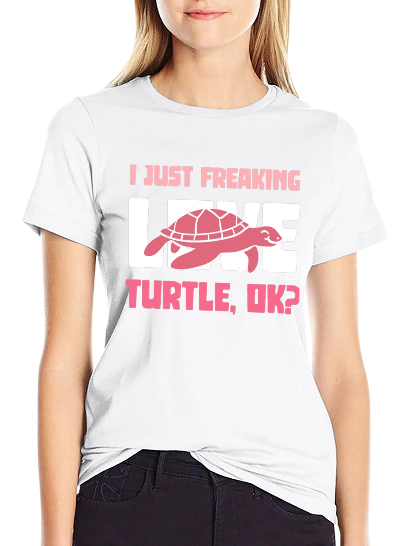 I Just Freaking Love Turtle T-Shirt