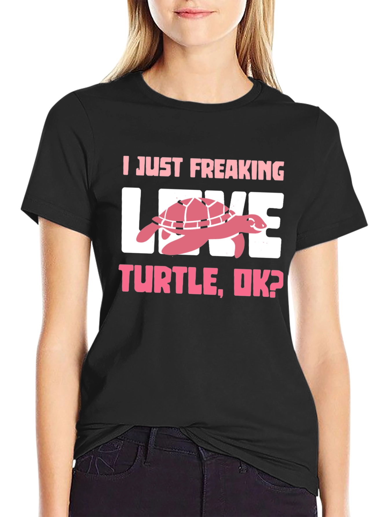 I Just Freaking Love Turtle T-Shirt