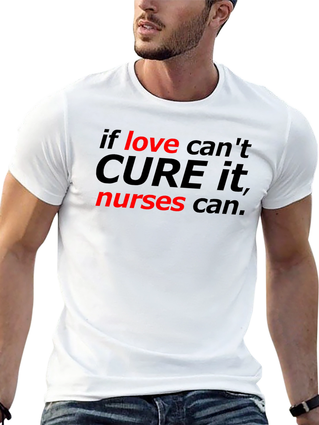 Nurses Can Cure It Tee