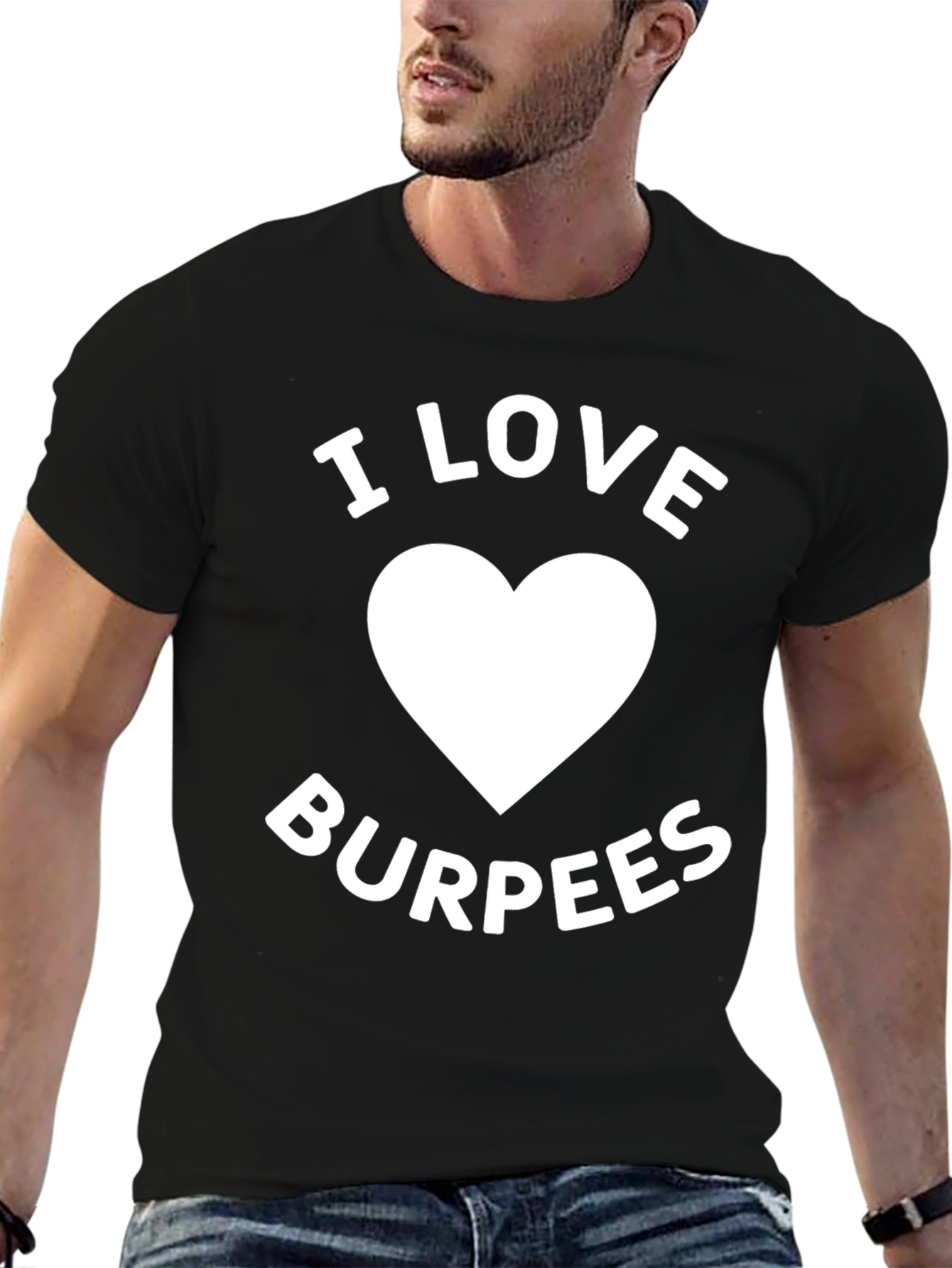 I Love Burpees Graphic T-Shirt - Workout Apparel