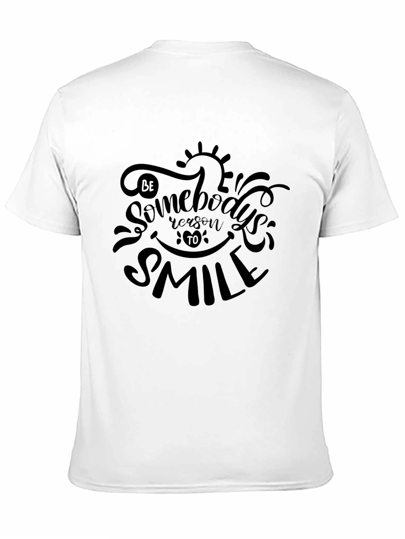 Be Somebodys Reason to Smile Graphic Tee