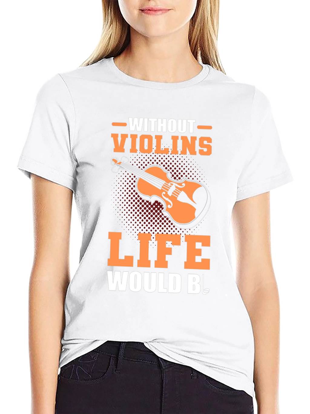 Violin Music T-Shirt - Life Without Violins Graphic Tee