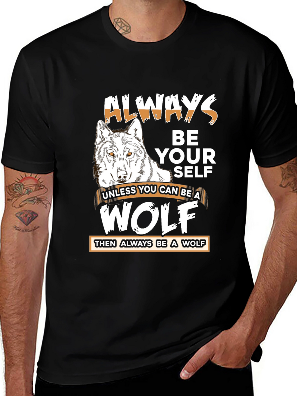 Always Be A Wolf Graphic T-Shirt