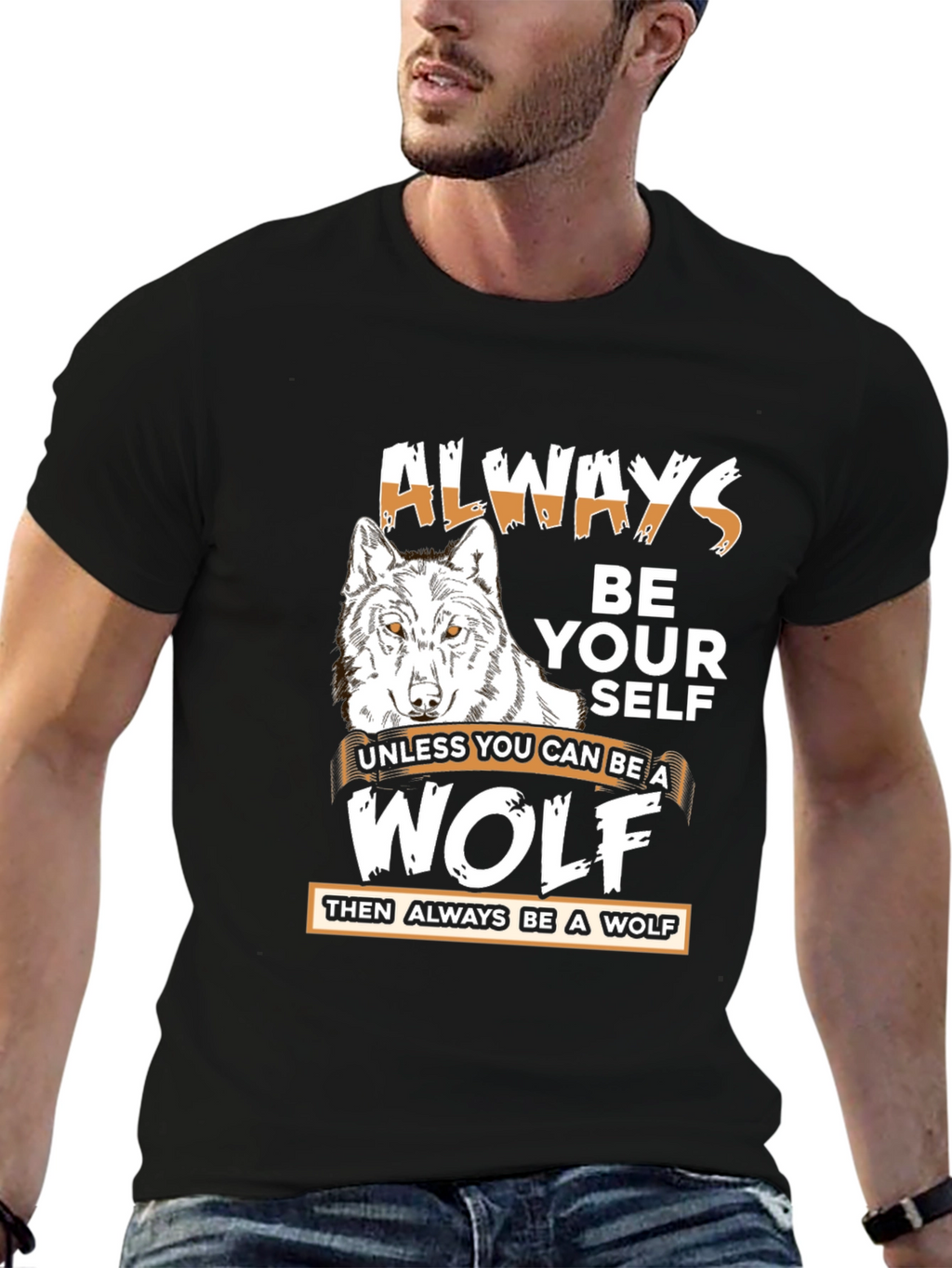 Always Be A Wolf Graphic T-Shirt