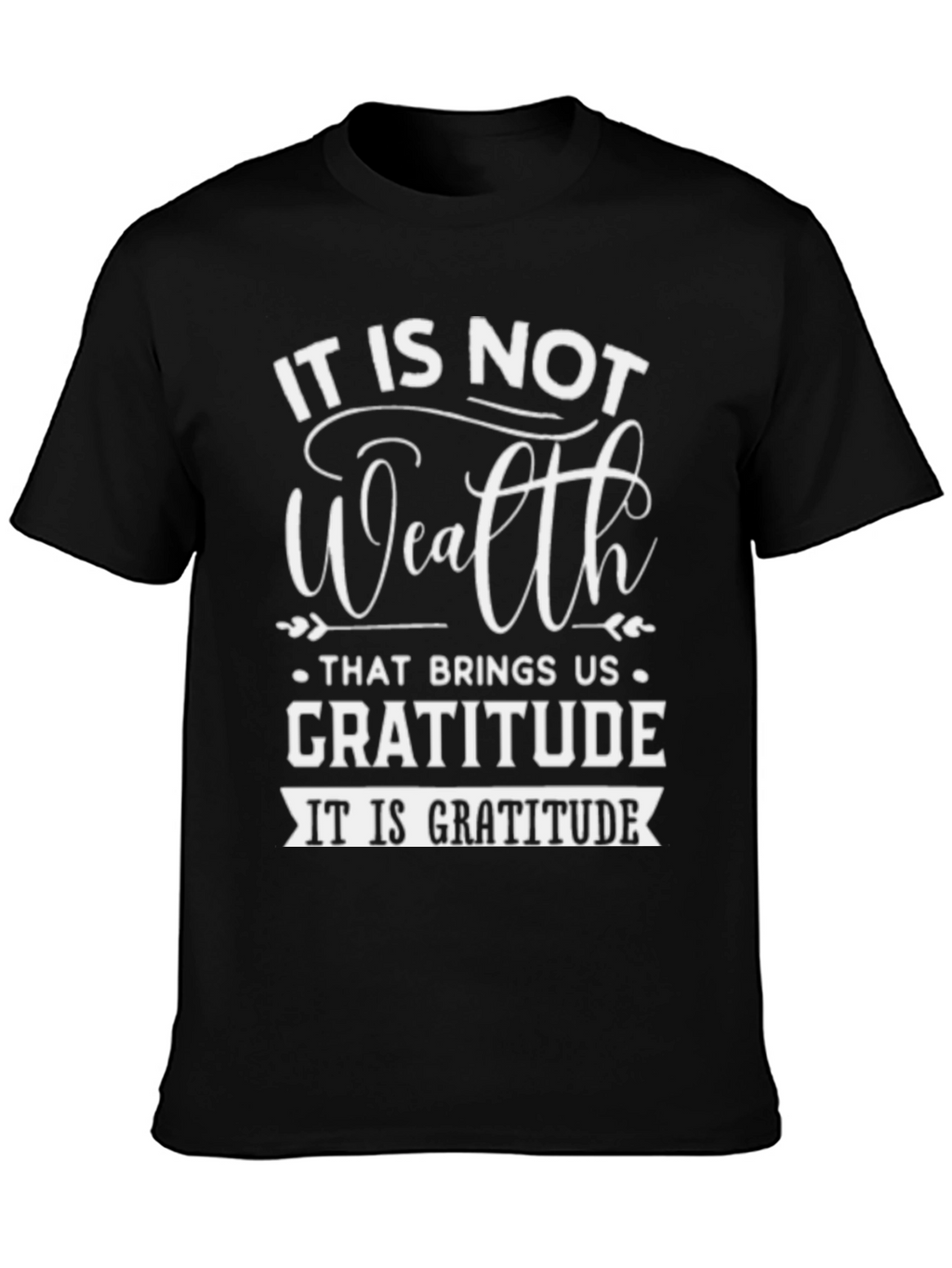 Gratitude Graphic Tee - Inspirational Black T-Shirt