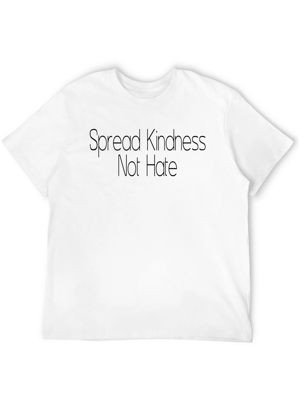 Kindness T-Shirt - Spread Kindness Not Hate Black Tee