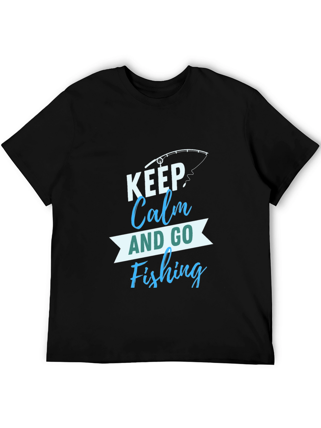 Keep Calm and Go Fishing T-Shirt