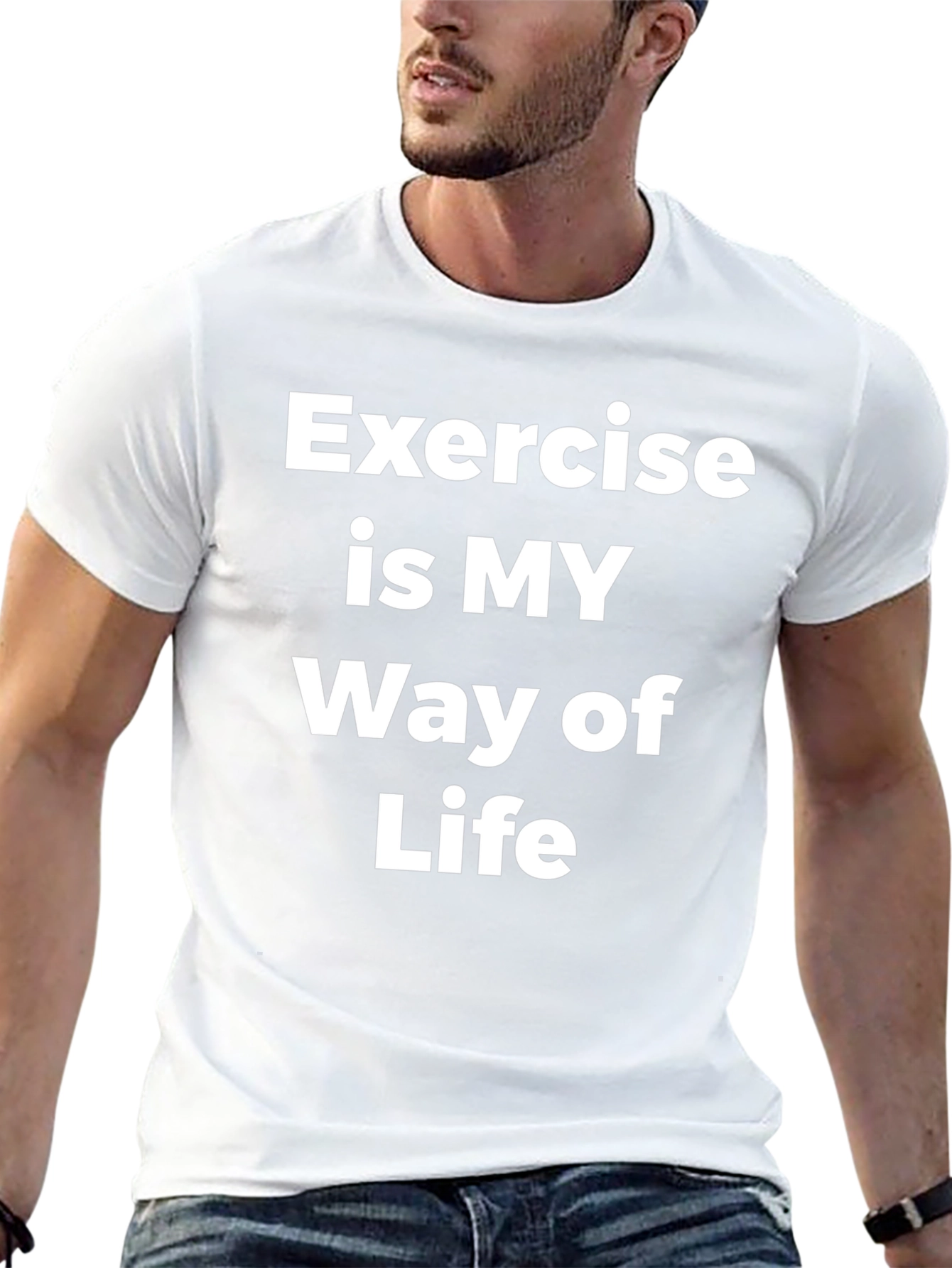 Exercise is My Way of Life T-Shirt
