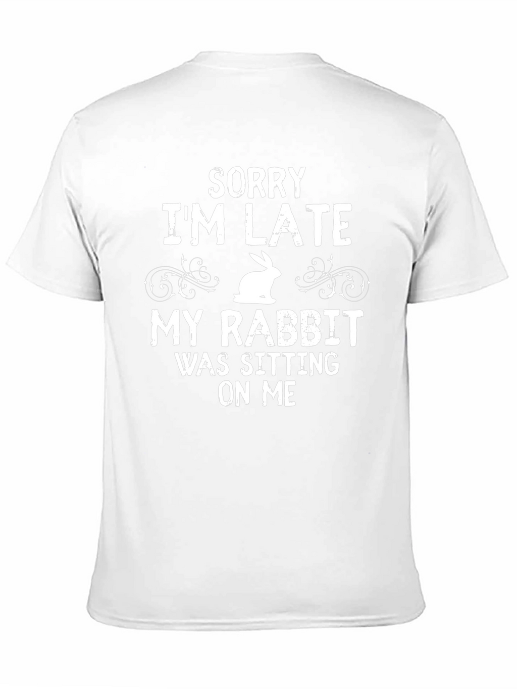 Funny Rabbit Graphic T-Shirt - Sorry Im Late