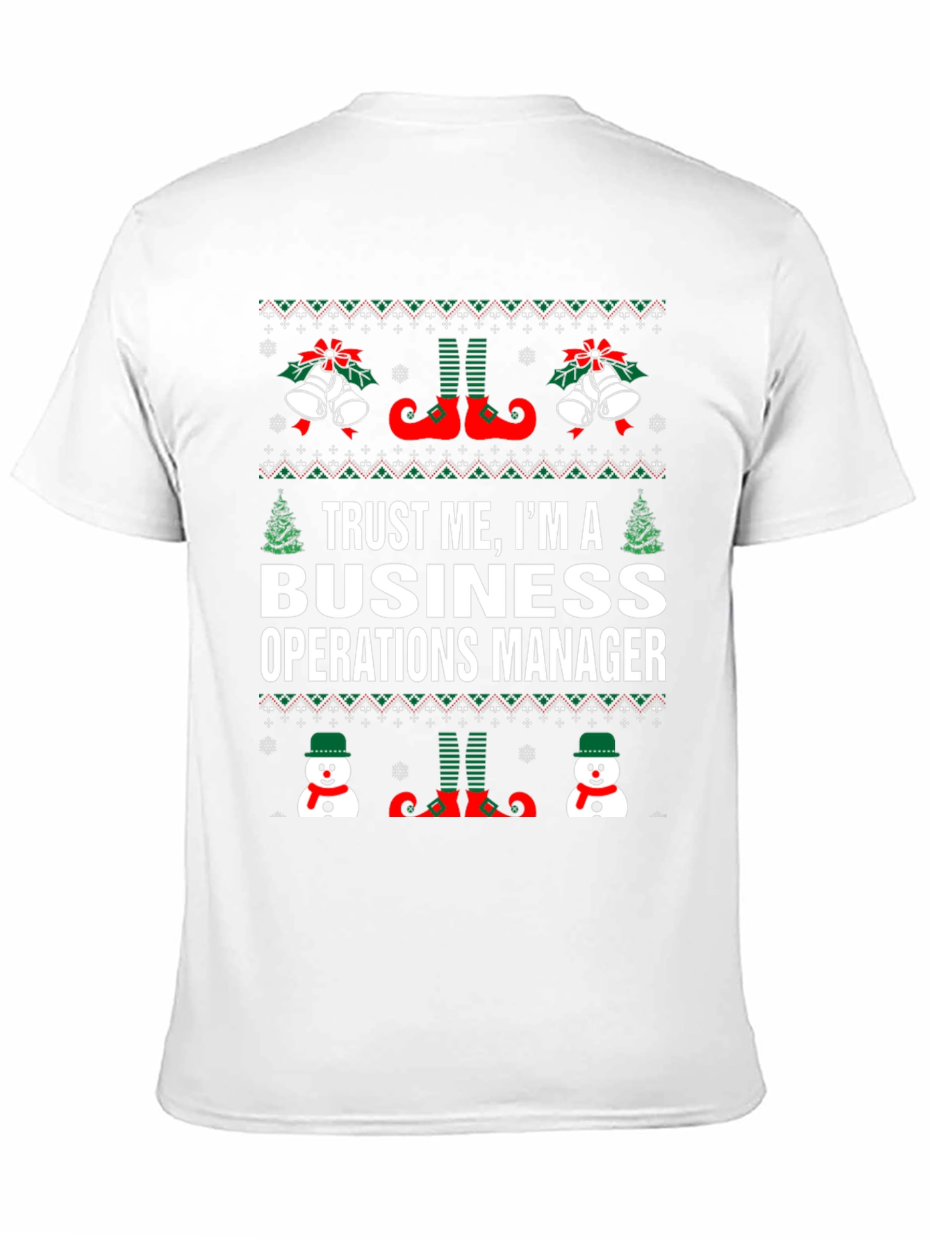 Trust Me Business Operations Manager Christmas T-Shirt