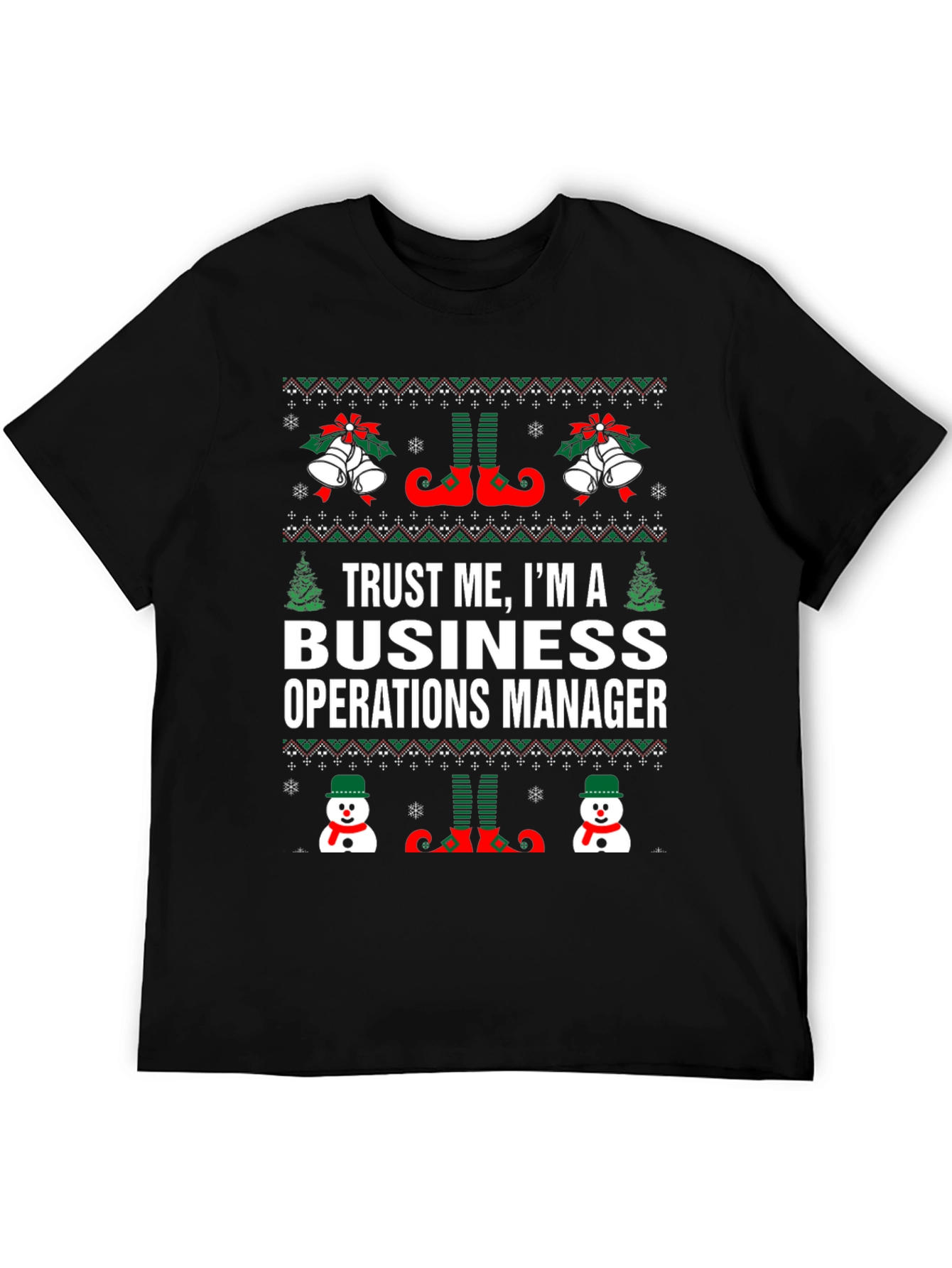 Trust Me Business Operations Manager Christmas T-Shirt