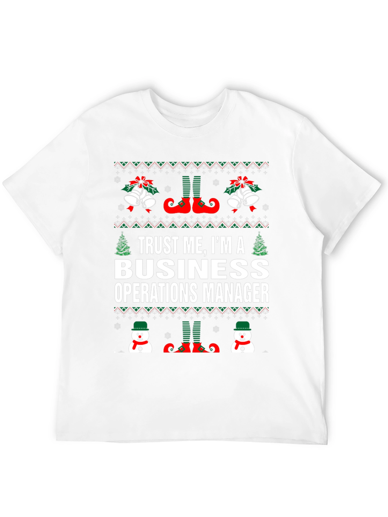 Trust Me Business Operations Manager Christmas T-Shirt