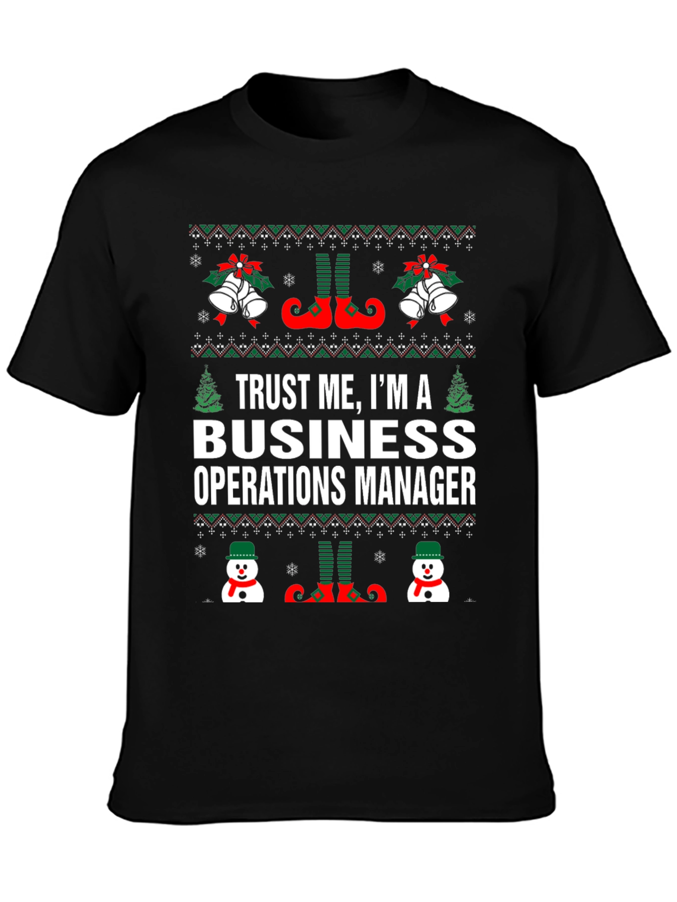 Trust Me Business Operations Manager Christmas T-Shirt