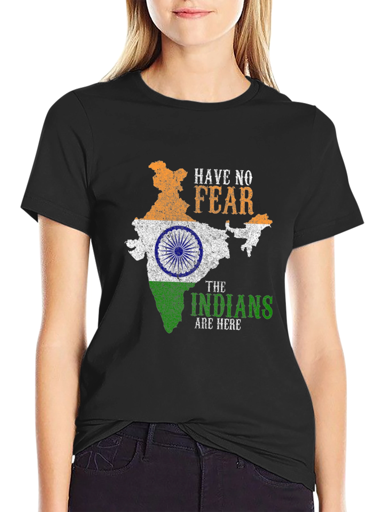Have No Fear Indians Are Here T-Shirt