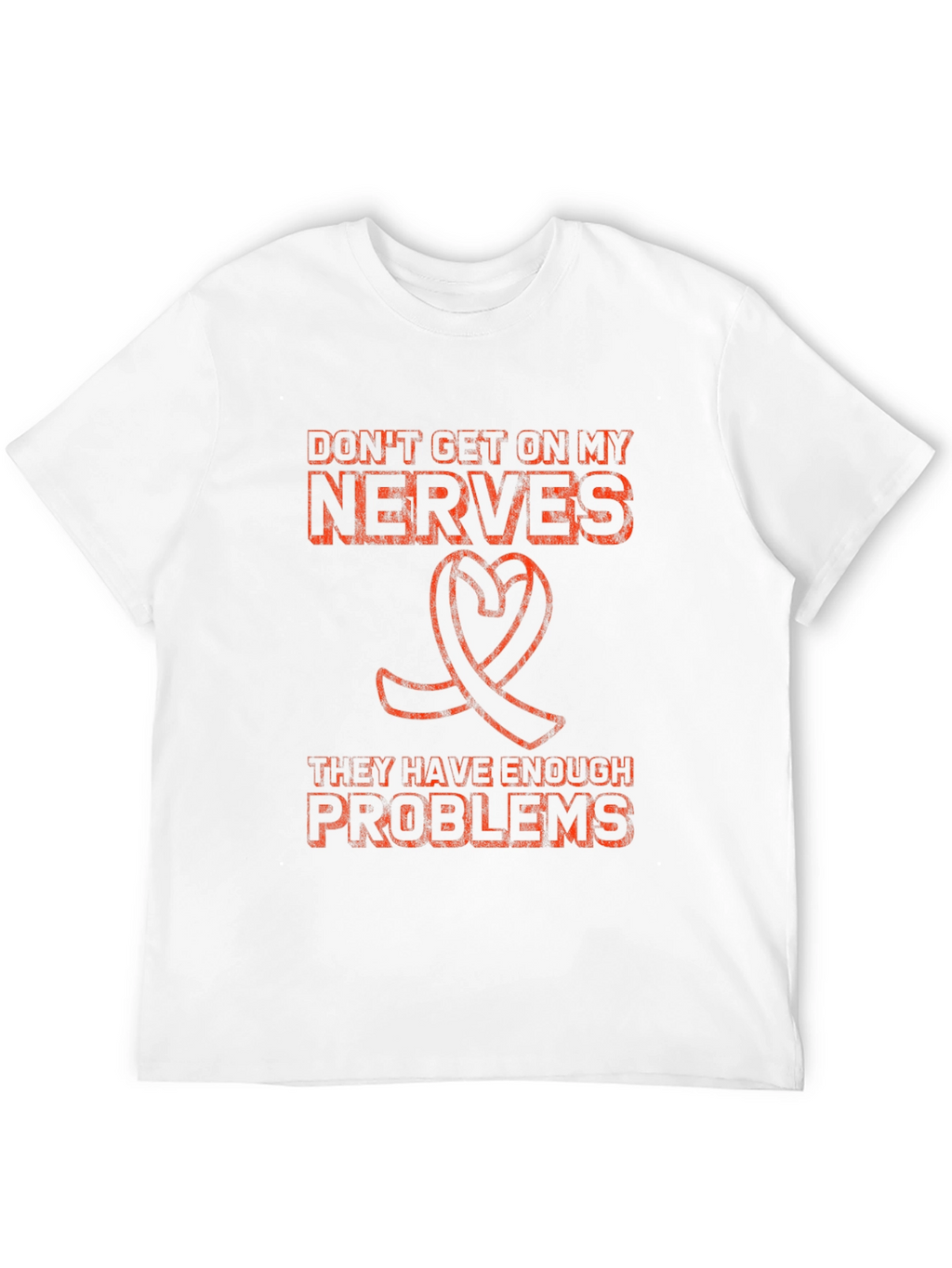 Nerves T-Shirt - Funny Sarcastic Graphic Tee