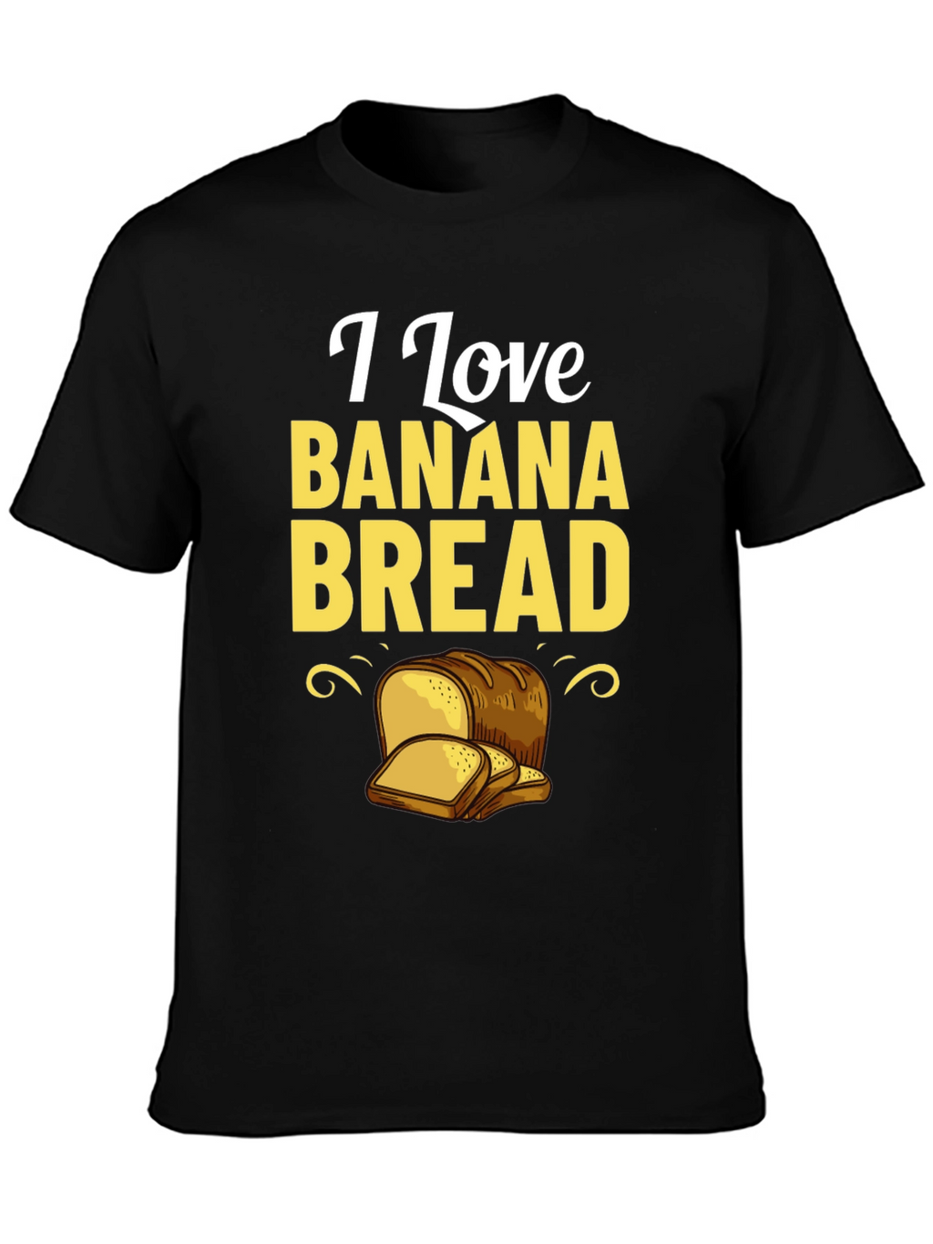 I Love Banana Bread Graphic Tee