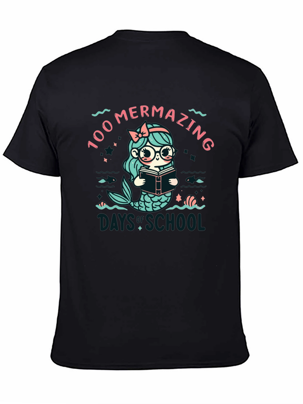 100 Mermazing Days of School T-Shirt