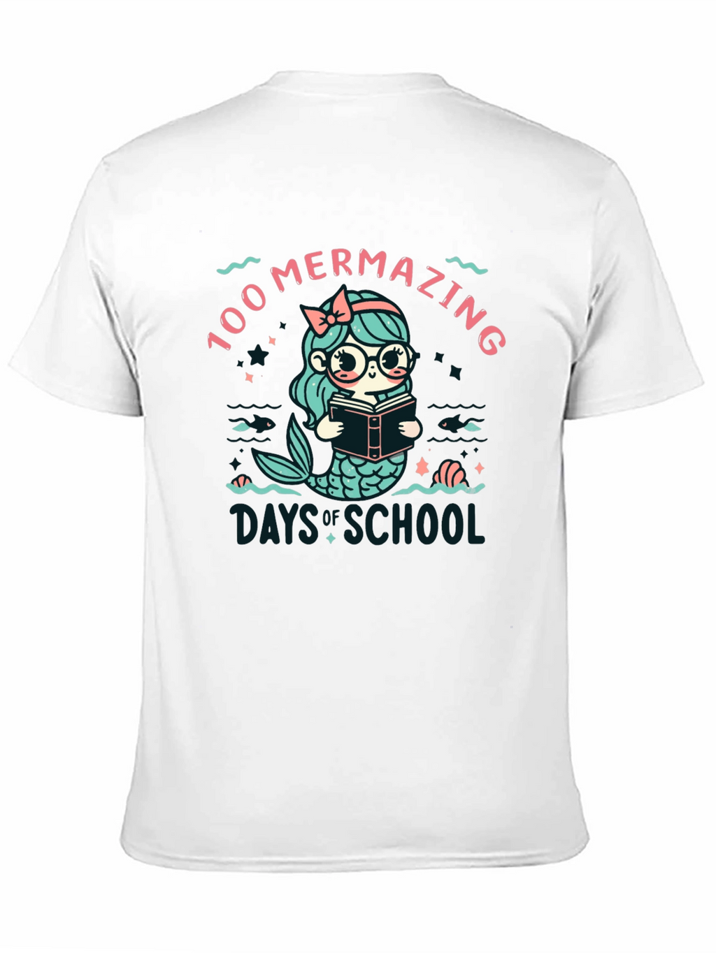 100 Mermazing Days of School T-Shirt