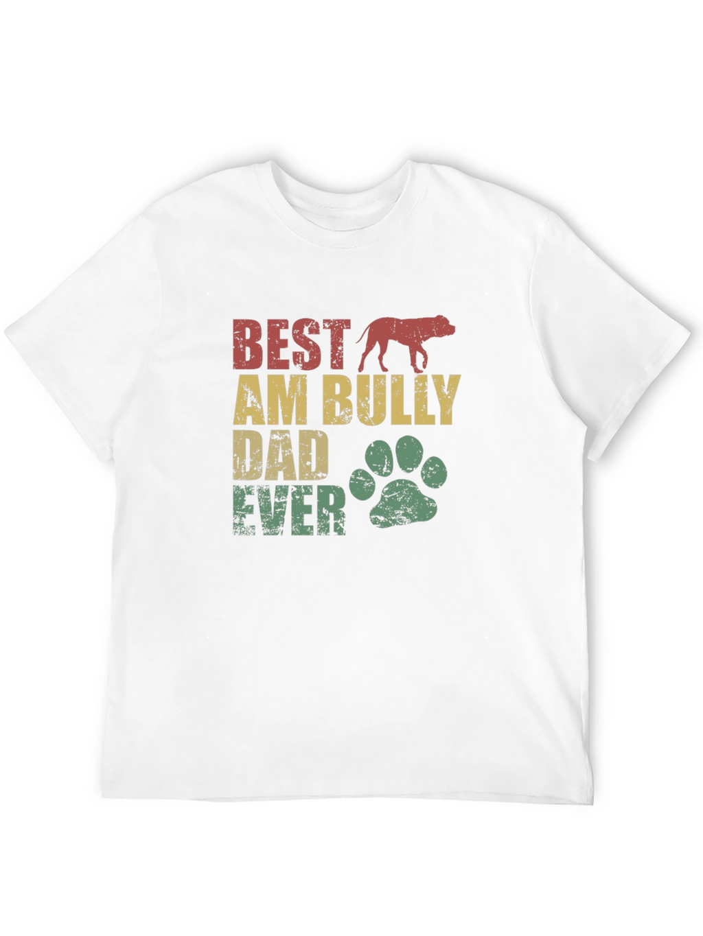 Best AM Bully Dad Ever T-Shirt