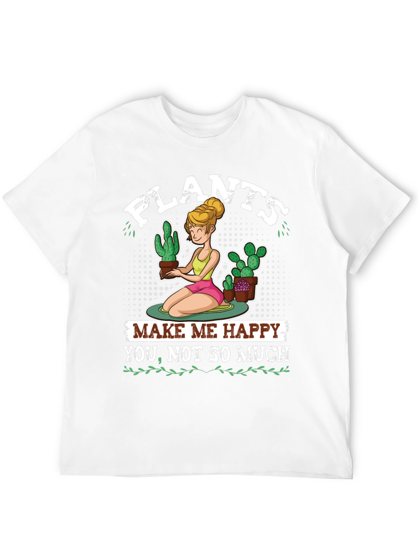 Plants Make Me Happy Graphic T-Shirt