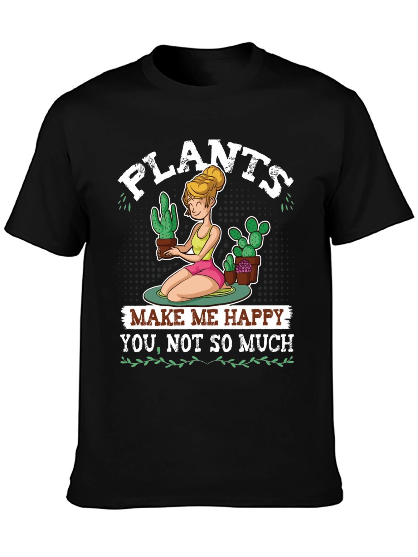 Plants Make Me Happy Graphic T-Shirt