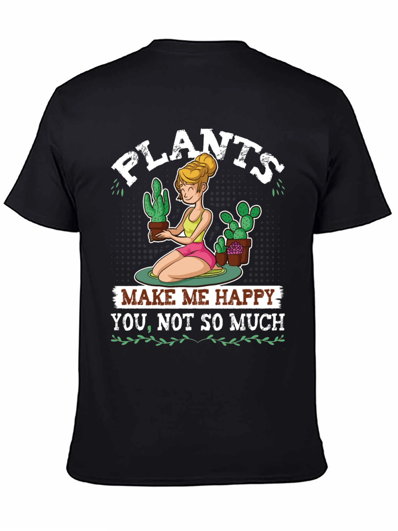 Plants Make Me Happy Graphic T-Shirt