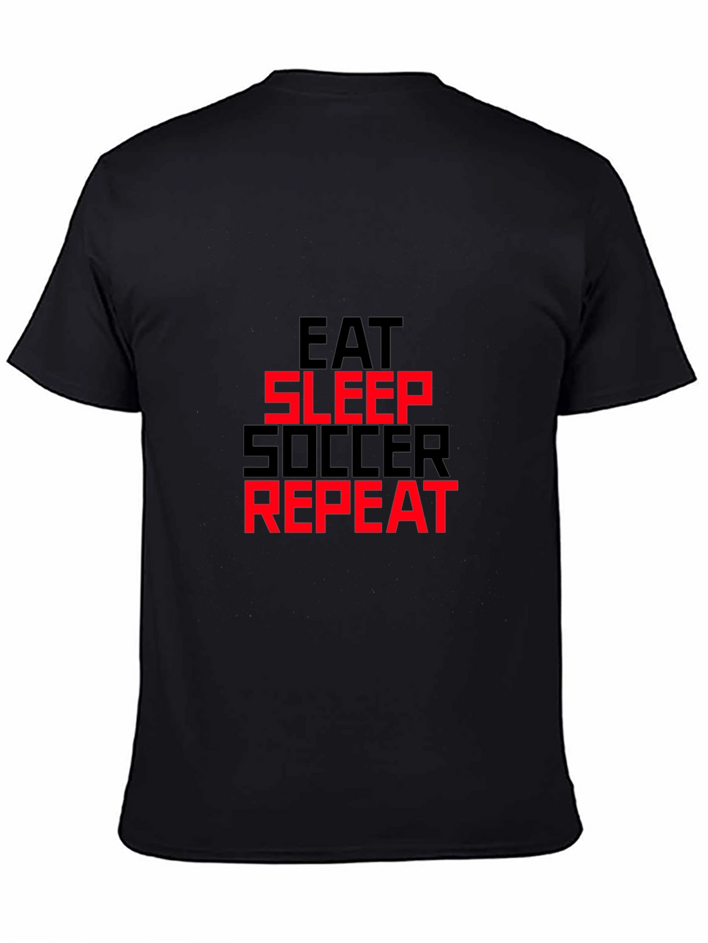 Eat Sleep Soccer Repeat T-Shirt - Black Graphic Tee