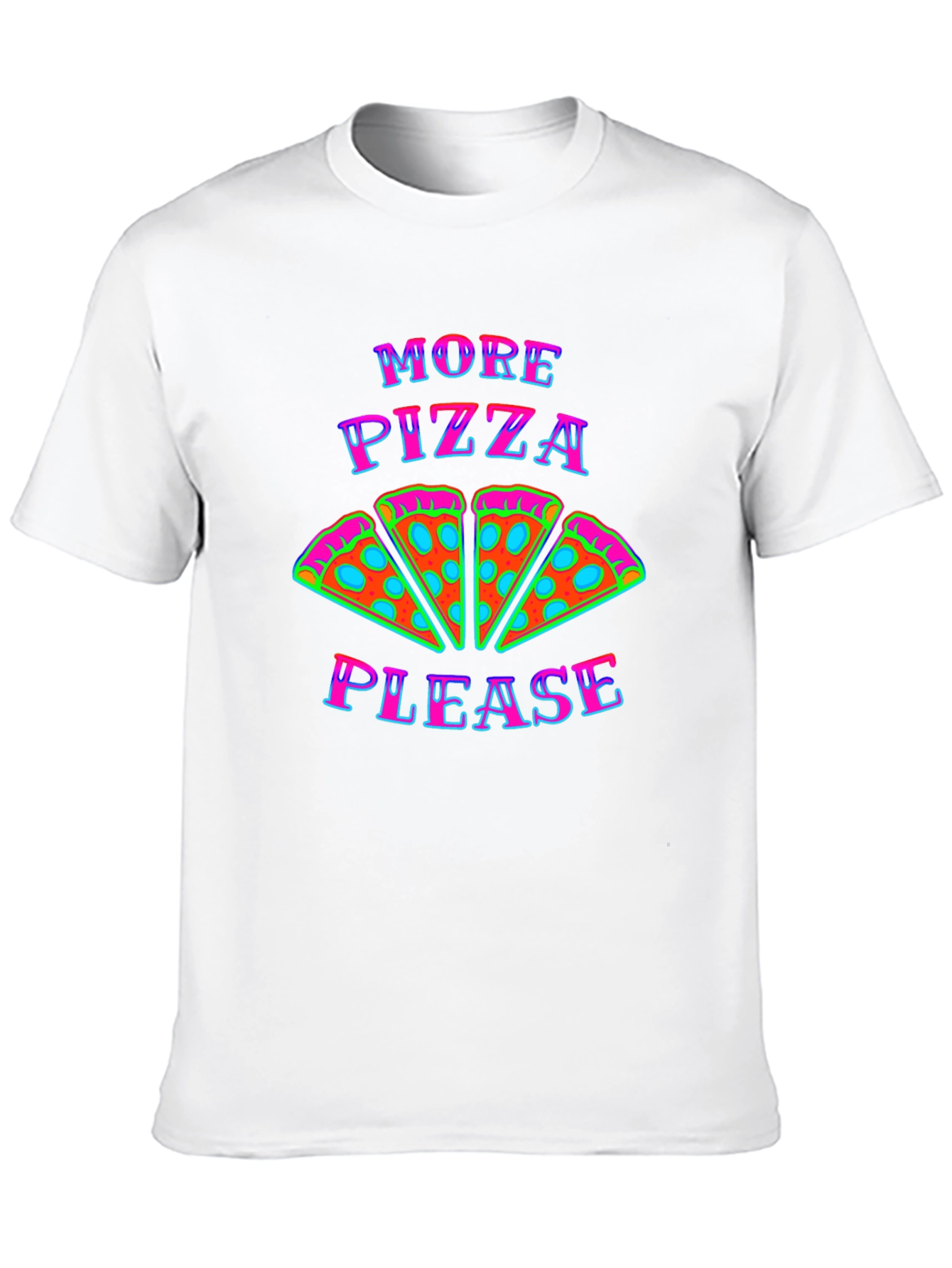 More Pizza Please Graphic T-Shirt