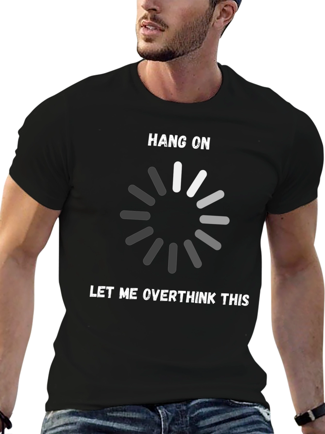 Hang On Let Me Overthink This T-Shirt
