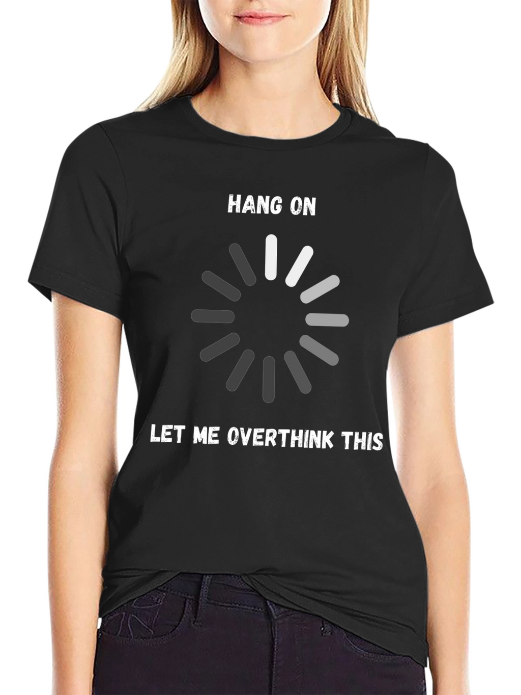 Hang On Let Me Overthink This T-Shirt