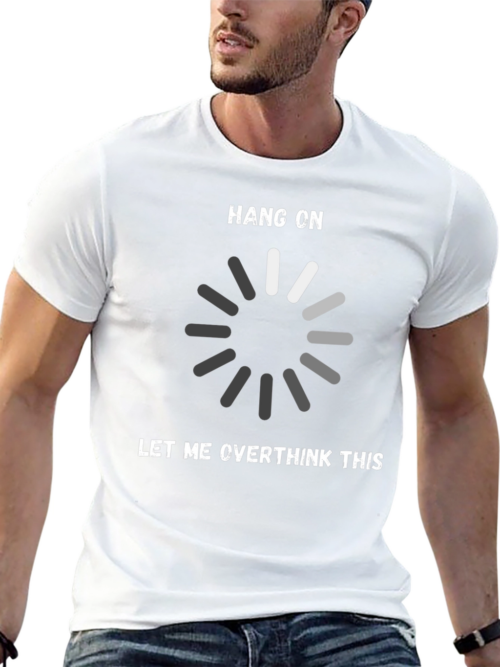 Hang On Let Me Overthink This T-Shirt