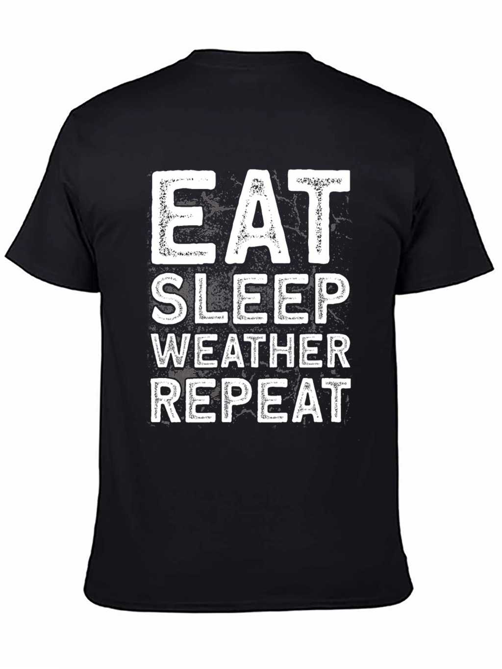 Eat Sleep Weather Repeat Black T-Shirt
