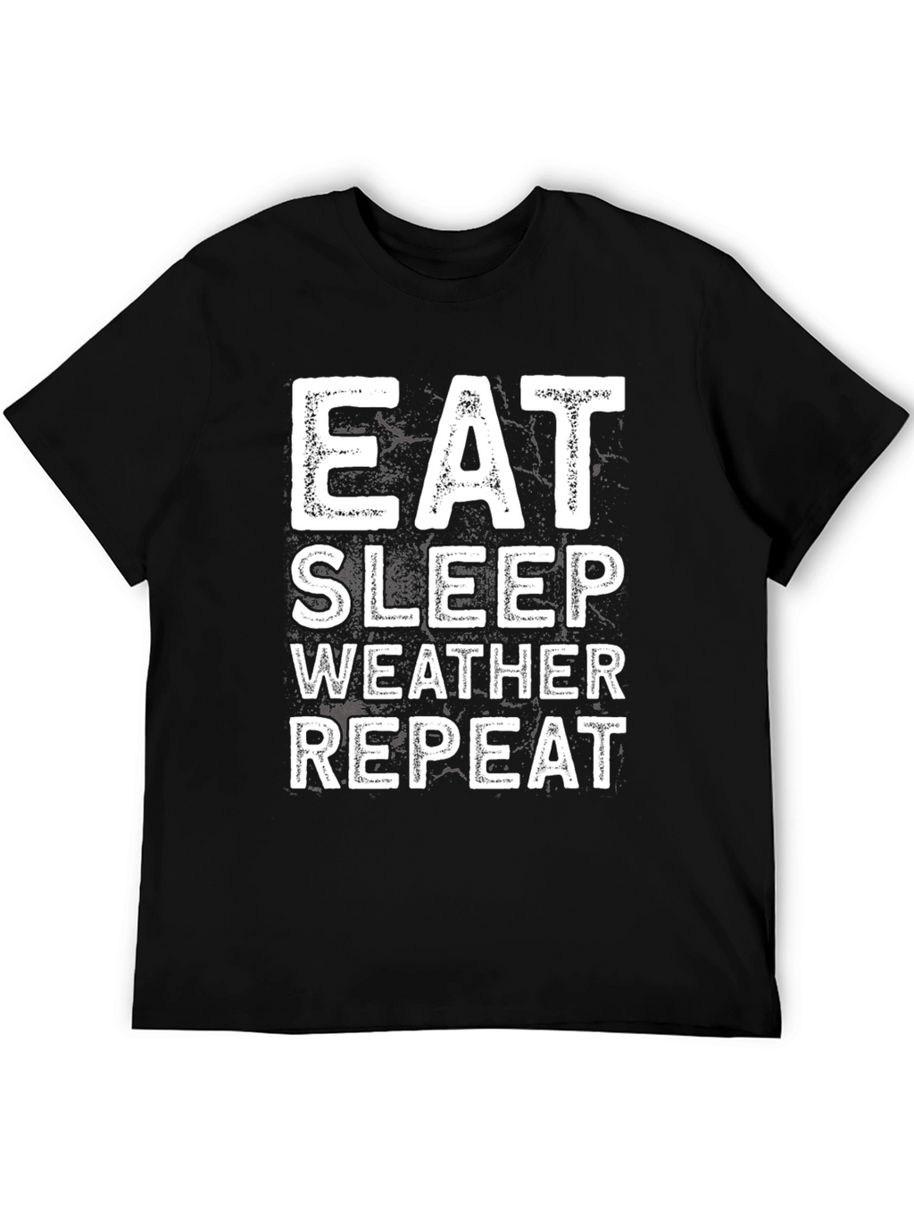 Eat Sleep Weather Repeat Black T-Shirt