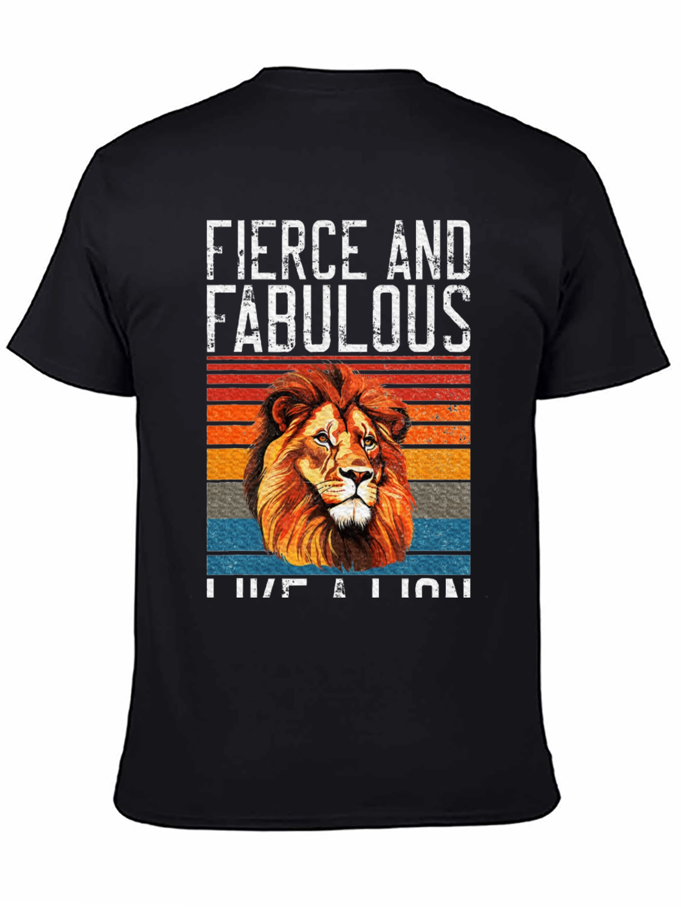 Fierce & Fabulous Lion Graphic Tee - Unisex