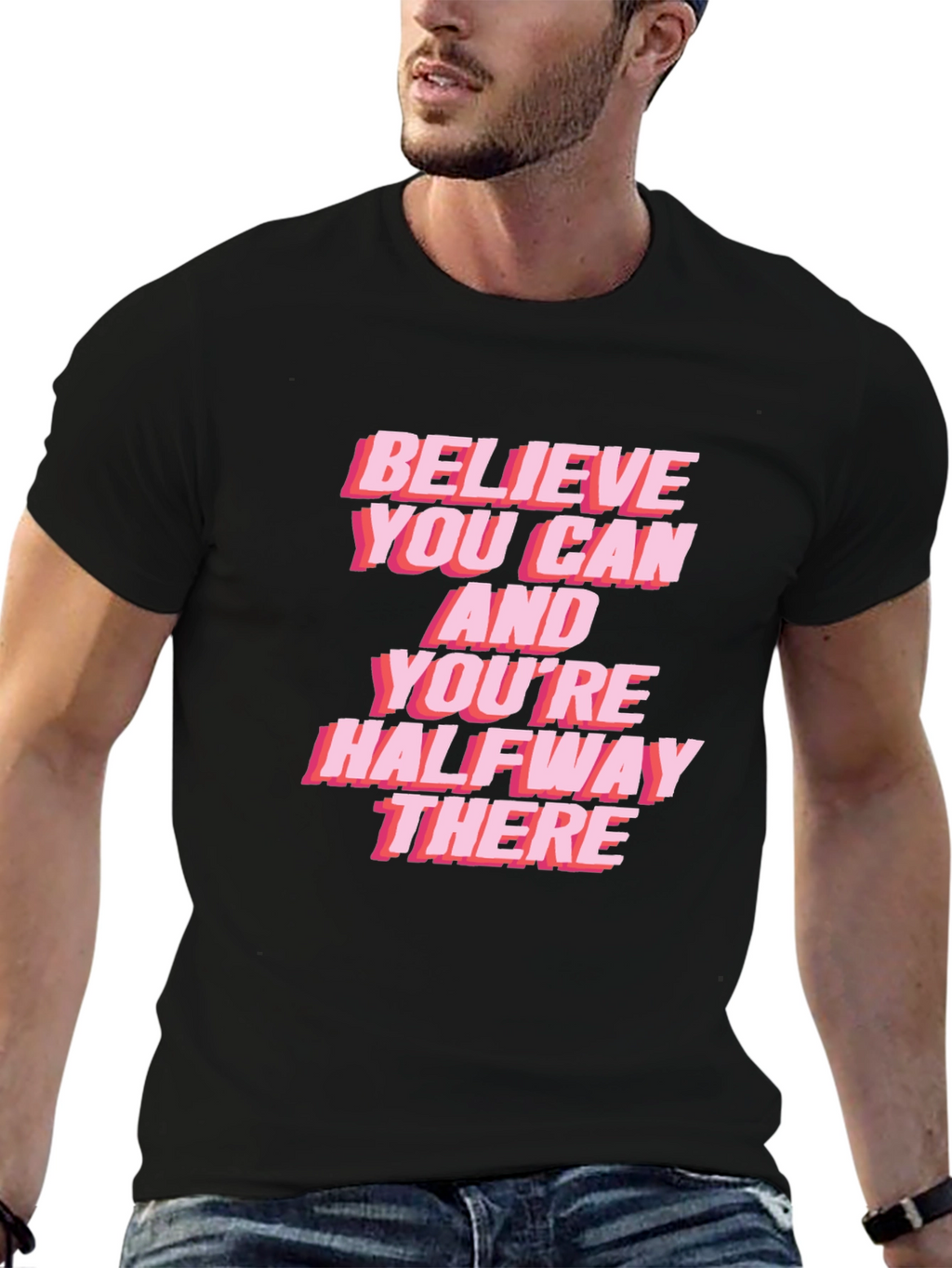 Believe You Can Graphic Tee