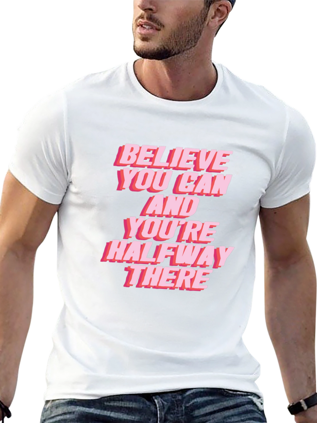 Believe You Can Graphic Tee