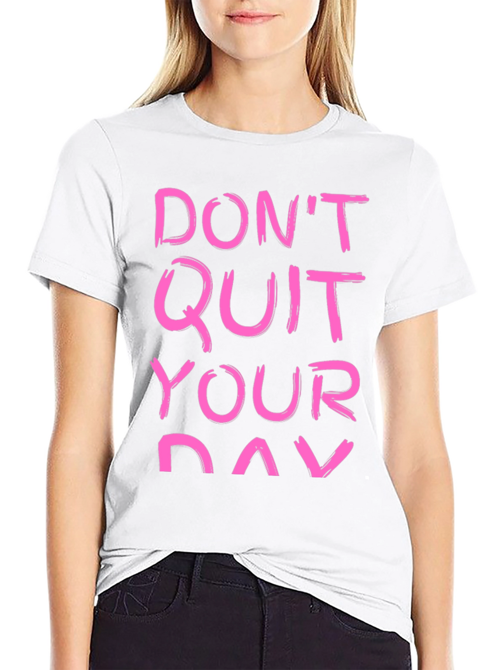 Motivational T-Shirt - Dont Quit Your Day Dream